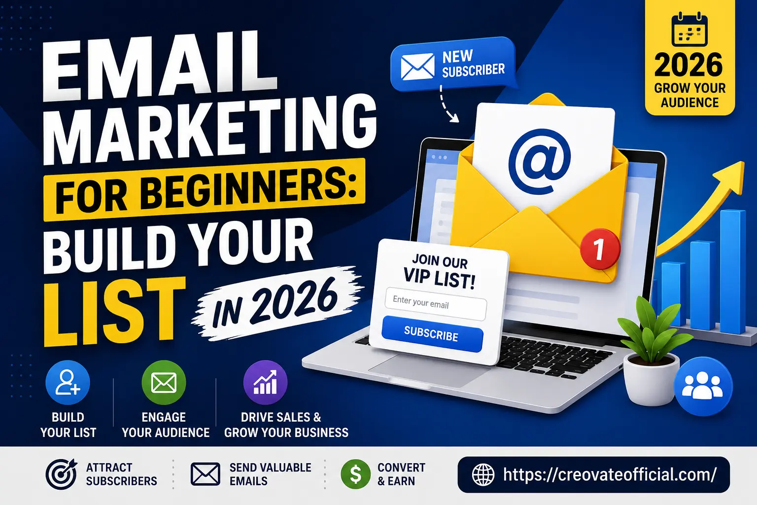 Email marketing for beginners: build your list in 2026 — illustration of a laptop with a new subscriber email, a VIP list opt-in form, and a growth chart